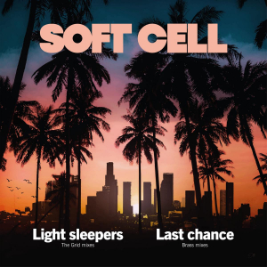 Soft Cell - Light Sleepers i gruppen VI TIPSAR / Record Store Day / RSD-Rea / RSD50% hos Bengans Skivbutik AB (4229626)