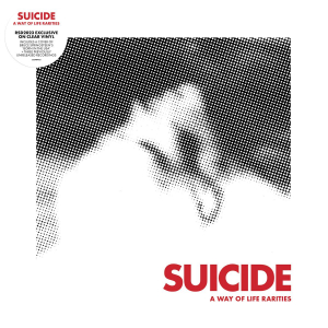Suicide - A Way Of Life Rarities i gruppen VI TIPSAR / Record Store Day / RSD-Rea / RSD50% hos Bengans Skivbutik AB (4229628)