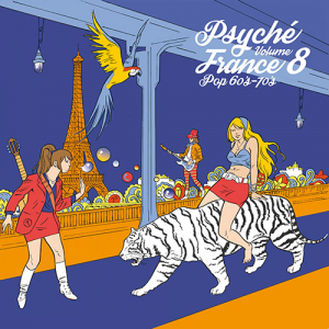 Various artists - Psyché France, Vol. 8 i gruppen VI TIPSAR / Record Store Day / RSD2023 hos Bengans Skivbutik AB (4229638)