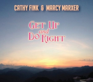 Fink Cathy & Marcy Marxer - Get Up And Do Right i gruppen CD / World Music hos Bengans Skivbutik AB (4230244)