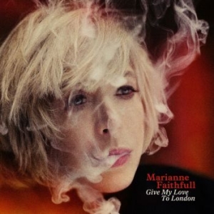 Marianne Faithfull - Give My Love To London (Red Vinyl) i gruppen VINYL / Kommande / Rock hos Bengans Skivbutik AB (4230251)