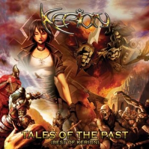 Kerion - Tales Of The Past (Best Of Kerion) i gruppen CD / Hårdrock/ Heavy metal hos Bengans Skivbutik AB (4230259)