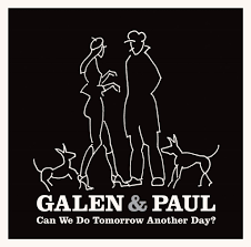 Galen & Paul - Can We Do Tomorrow Another Day? i gruppen VINYL / Pop-Rock hos Bengans Skivbutik AB (4231236)
