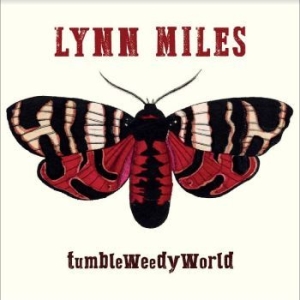 Miles Lynn - Tumbleweedyworld i gruppen CD / World Music hos Bengans Skivbutik AB (4232126)