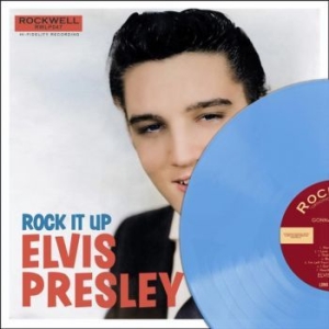 Presley Elvis - Rock It Up (Blue Vinyl Lp) i gruppen VINYL / Pop hos Bengans Skivbutik AB (4232411)