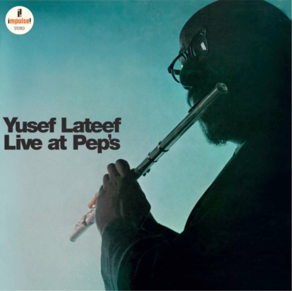 Yusef Lateef - Live At Pep's i gruppen VINYL / Toppsäljare hos Bengans Skivbutik AB (4232895)