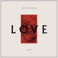 Veils The - ...And Out Of The Void Came Love i gruppen VINYL / Toppsäljare hos Bengans Skivbutik AB (4232913)