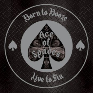 Ace Of Spades - Born To Booze, Live To Sin - A Trib i gruppen VINYL / Hårdrock/ Heavy metal hos Bengans Skivbutik AB (4232916)