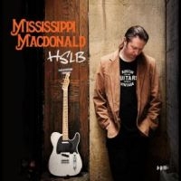 Mississippi Macdonald - Heavy State Loving Blues i gruppen VINYL / Blues,Jazz hos Bengans Skivbutik AB (4233329)