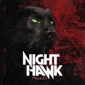 Nighthawk - Prowler i gruppen CD / Pop hos Bengans Skivbutik AB (4233443)