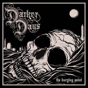 Darker Days - Burying Point The (Digipack) i gruppen CD / Pop-Rock hos Bengans Skivbutik AB (4233640)