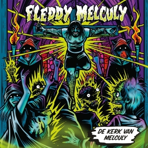 Fleddy Melculy - De Kerk Van Melculy (Ltd. Smokey & Red/B i gruppen ÖVRIGT / Music On Vinyl - Vårkampanj hos Bengans Skivbutik AB (4233671)