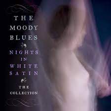 Moody Blues - Nights In White Satin - The Collection i gruppen ÖVRIGT / -Start BW hos Bengans Skivbutik AB (4233873)