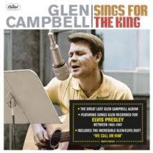 Glen Campbell - Sings For The King i gruppen VI TIPSAR / CD Tag 4 betala för 3 hos Bengans Skivbutik AB (4233900)