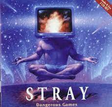 Stray - Dangerous Games i gruppen CD / Pop-Rock hos Bengans Skivbutik AB (4233937)