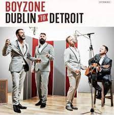 Boyzone - Dublin To Detroit i gruppen VI TIPSAR / Jgs_Sellout hos Bengans Skivbutik AB (4233946)