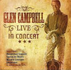 Glen Campbell - Live In Concert Dublin 1981 i gruppen VI TIPSAR / CD Tag 4 betala för 3 hos Bengans Skivbutik AB (4233956)