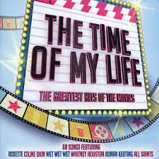 The Time Of My Life (Digi) - Roxette Celine Dion Whitney Houston i gruppen CD / Pop-Rock hos Bengans Skivbutik AB (4233988)