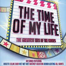 The Time Of My Life (Digi) - Roxette Celine Dion Whitney Houston i gruppen VI TIPSAR / CDSALE2303 hos Bengans Skivbutik AB (4233988)