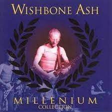 Wishbone Ash - Millenium Collection i gruppen CD / Pop-Rock hos Bengans Skivbutik AB (4234020)