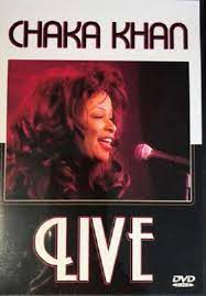 Chaka Khan - Live i gruppen ÖVRIGT / Musik-DVD & Bluray hos Bengans Skivbutik AB (4234090)