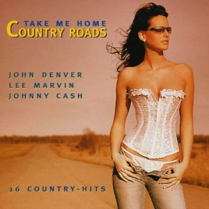 Take Me Home Country Roads - Denver J-Marvin L-Cash J Mfl i gruppen VI TIPSAR / CD Tag 4 betala för 3 hos Bengans Skivbutik AB (4234094)