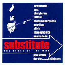 Substitute - The Songs Of The Who - David Bowie , Pearl Jam Etc i gruppen VI TIPSAR / CD Tag 4 betala för 3 hos Bengans Skivbutik AB (4234098)