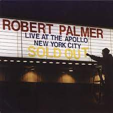 Robert Palmer - Live At The Apollo i gruppen CD / Pop-Rock hos Bengans Skivbutik AB (4234123)