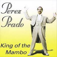 Perez Prado - King Of The Mambo i gruppen CD / Pop-Rock hos Bengans Skivbutik AB (4234138)