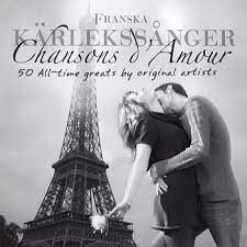 French Love Songs - Franska Kärlekssånger - 50 All Time Greats i gruppen VI TIPSAR / CDSALE2303 hos Bengans Skivbutik AB (4234178)