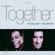 Nat King Cole / Tony Bennett - Together i gruppen CD / Jazz hos Bengans Skivbutik AB (4234426)