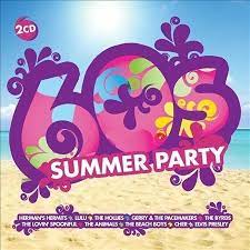 60´S Summer Party - Byrds Hollies Lovin Spoonful Animals i gruppen VI TIPSAR / CDSALE2303 hos Bengans Skivbutik AB (4234893)
