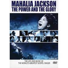 Mahalia Jackson - The Power And The Glory i gruppen ÖVRIGT / Musik-DVD & Bluray hos Bengans Skivbutik AB (4234951)