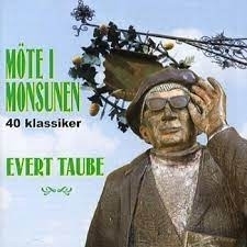 Evert Taube - 40 Klassiker-Möte I Monsunen i gruppen ÖVRIGT / -Start WS (BW) hos Bengans Skivbutik AB (4234963)