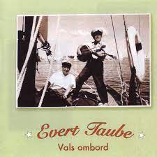 Taube Evert - Vals Ombord in the group OUR PICKS / CD Pick 4 pay for 3 at Bengans Skivbutik AB (4234985)