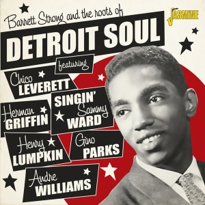 Barrett Strong - Barrett Strong And The Roots Of Detroit Soul i gruppen CD / Pop-Rock,RnB-Soul hos Bengans Skivbutik AB (4235999)