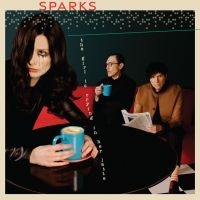 Sparks - The Girl Is Crying In Her Latte in the group CD / Pop at Bengans Skivbutik AB (4236054)