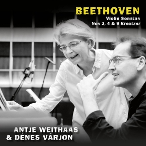 Weithaas Antje / Denes Varjon - Beethoven, Violin Sonatas Nos. 2, 4 & 9  i gruppen CD / Klassiskt,Övrigt hos Bengans Skivbutik AB (4236214)