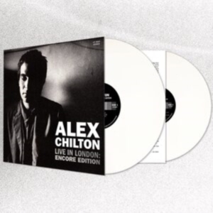 Chilton Alex - Live In London: Encore Edition (Whi i gruppen ÖVRIGT / Övrigt / aub hos Bengans Skivbutik AB (4236749)