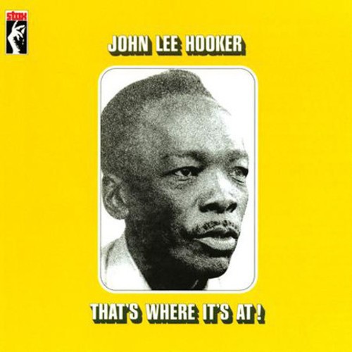 John Lee Hooker - That's Where It's At! i gruppen VINYL / Jazz/Blues hos Bengans Skivbutik AB (4237073)