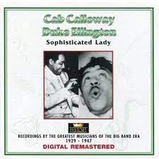 Cab Calloway / Duke Ellington - Sophisticated Lady i gruppen CD / Jazz hos Bengans Skivbutik AB (4237251)