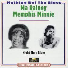 Ma Rainey / Memphis Minnie - Nighttime Blues i gruppen VI TIPSAR / CDSALE2303 hos Bengans Skivbutik AB (4237258)
