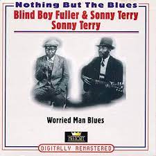 Blind Boy Fuller / Sonny Terry - Worried Man Blues i gruppen VI TIPSAR / CDSALE2303 hos Bengans Skivbutik AB (4237259)