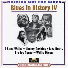 Blues In History 4 - T-Bone Walker , Willie Dixon Etc i gruppen CD / Blues,Jazz hos Bengans Skivbutik AB (4237265)