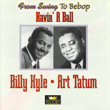 Billy Kyle / Art Tatum - Havin A Ball i gruppen CD / Jazz hos Bengans Skivbutik AB (4237268)