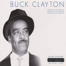 Clayton Buck - Fiesta In Blue i gruppen CD / Jazz hos Bengans Skivbutik AB (4237389)