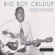 Crudup Big Boy - Crudup´s After Hours i gruppen VI TIPSAR / CDSALE2303 hos Bengans Skivbutik AB (4237402)