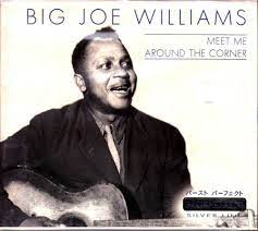 Williams Big Joe - Meet Me Around The Corner i gruppen VI TIPSAR / CDSALE2303 hos Bengans Skivbutik AB (4237403)