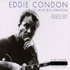 Condon Eddie - Fidgety Feet i gruppen CD / Jazz hos Bengans Skivbutik AB (4237407)