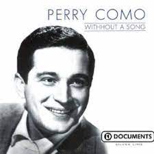 Como Perry - Without A Song i gruppen VI TIPSAR / CDSALE2303 hos Bengans Skivbutik AB (4237469)